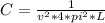 C= \frac{1}{v^2*4*pi^2*L}