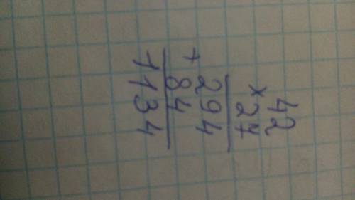 Унас новая тема, умножение на двузначное и трех значное число, и вот не понимаю пример 42*27, .