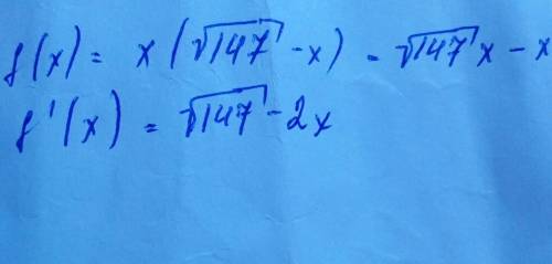 Найти производну функции: f (x)=x(√147-x)