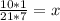 \frac{10*1}{21*7} =x