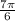 \frac{7 \pi }{6}