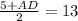 \frac{5+AD}{2} =13