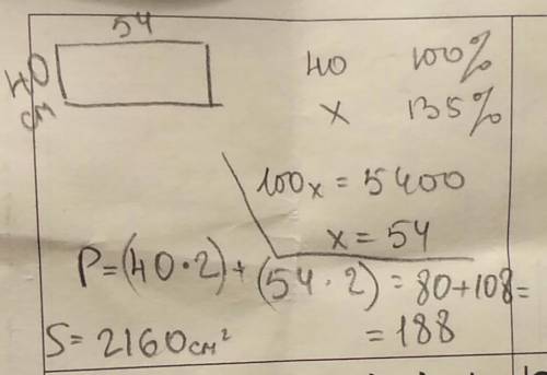 Ширина прямоугольника равна 40 см его длиг а составляет 135% ширины найдите периметр и площадь прямо