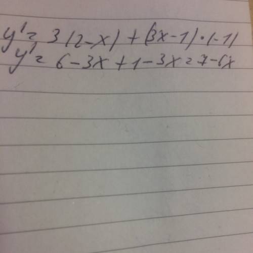 Найти производную функции у = (3х – 1)(2 – х).