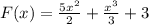 F(x)=\frac{5x^2}{2}+\frac{x^3}{3}+3