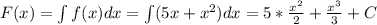 F(x)=\int f(x)dx=\int (5x+x^2) dx=5*\frac{x^2}{2}+\frac{x^3}{3}+C