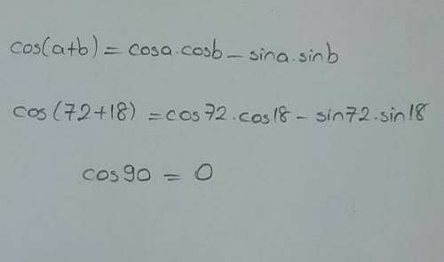 Вычислите: cos72° cos18° - sin72° sin18° есть варианты ответа: 1)1 2)-1 3)0 4)1/2 c решением