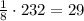 \frac{1}{8}\cdot 232=29