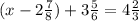 (x - 2 \frac{7}{8} ) + 3 \frac{5}{6} = 4 \frac{2}{3}