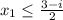 x_{1} \leq \frac{3-i}{2}