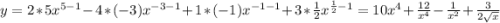 y = 2*5 x^{5-1} - 4*(-3) x^{-3-1} + 1*(-1) x^{-1-1} + 3*\frac {1}{2} x^{ \frac{1}{2} - 1} = 10 x^{4} +\frac{12}{ x^{4} } - \frac{1}{x^{2} } +\frac{3}{2\sqrt {x} }