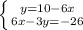 \left \{ {{y=10-6x} \atop {6x-3y=-26}} \right.