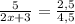 \frac{5}{2x+3} = \frac{2,5}{4,5}