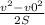 \frac{v^{2} - v0^{2} }{2S}