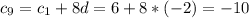 c_{9} =c_{1} +8d=6+8*(-2)=-10