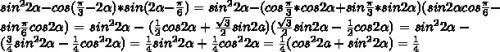 1)sin^2a-cos(/3-2a)sin(2a-/6) 2)sin^a+cos(/3-a )cos(/3+a) (^-квадрат)