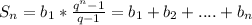 S_n=b_1*\frac{q^n-1}{q-1}=b_1+b_2+....+b_n