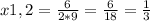 x1,2 = \frac{6}{2 * 9} = \frac{6}{18} = \frac{1}{3}