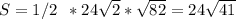 S=1/2\,\,\,*24 \sqrt{2} * \sqrt{82} =24 \sqrt{41}