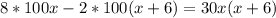 8*100x-2*100(x+6)=30x(x+6)