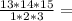 \frac{ 13 * 14 * 15}{1 * 2 * 3} =