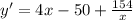 y'=4x-50+ \frac{154}{x}