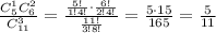 \frac{C_5^1C_6^2}{C_{11}^3}=\frac{\frac{5!}{1!4!}\cdot \frac{6!}{2!4!}}{\frac{11!}{3!8!}}=\frac{5\cdot 15}{165}=\frac{5}{11}