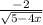 \frac{-2}{ \sqrt{5-4x} }