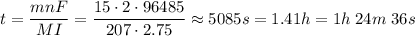 t = \dfrac{mnF}{MI} = \dfrac{15 \cdot 2 \cdot 96485}{207 \cdot 2.75} \approx 5085s = 1.41h = 1h \; 24m \; 36s