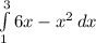 \int\limits^3_1 {6x-x^2} \, dx