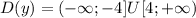 $D(y)=(-\infty;-4]U[4;+\infty)$