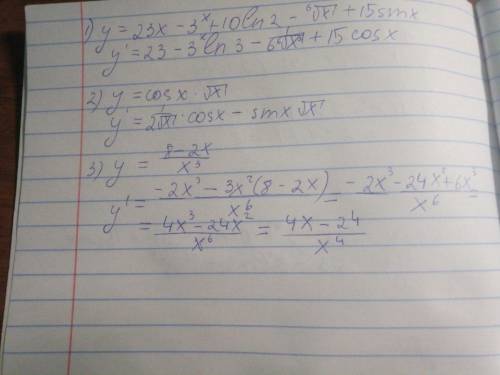 Найдите производную функции: а) y= 23x - (3^x) + 10ln2 - ⁶√x +15sinx б) cosx * √x в) 8-2x / x^3