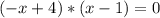 (-x+4)*(x-1)=0