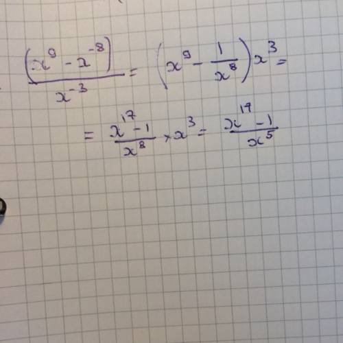 Найдите значение выражения (x^9 -x^-8)/ x^-3