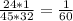 \frac{24*1}{45*32}= \frac{1}{60}