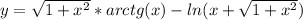 y= \sqrt{1+x^2}*arctg(x)-ln(x+\sqrt{1+x^2})