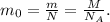 m_0 = \frac{m}{N} = \frac{M}{N_A}.