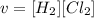 v = [H_{2}][Cl_{2}]