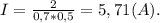 I = \frac{2}{0,7*0,5} = 5,71 (A).