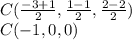 C( \frac{-3+1}{2}, \frac{1-1}{2}, \frac{2-2}{2})\\&#10;C( -1,0,0)&#10;