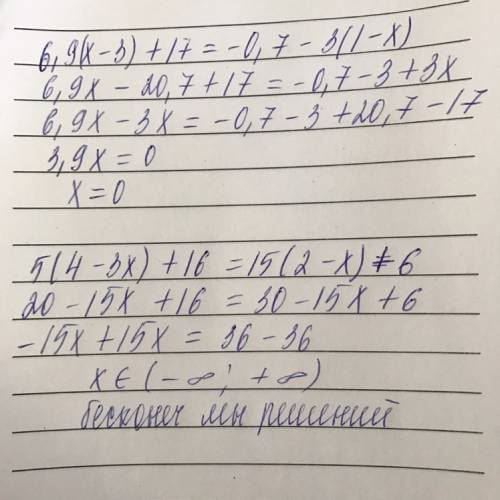 6,9(x-3)+17=-0,7-3(1-x) 5(4-3x)+16=15(2-x)+6