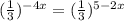 ( \frac{1}{3} )^{-4x} = ( \frac{1}{3} )^{5-2x}