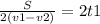 \frac{S}{2(v1-v2)} =2t1