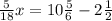 \frac{5}{18}x = 10 \frac{5}{6} -2 \frac{1}{2}