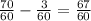 \frac{70}{60} - \frac{3}{60} = \frac{67}{60}