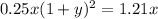 0.25x(1+y)^2=1.21x