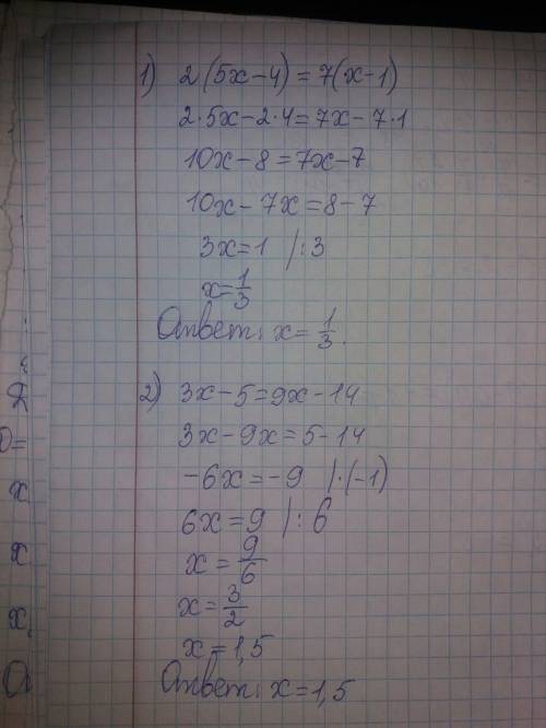 Решите уравнения. 1) 2(5x-4)=7(x-1) 2) 3x-5=9x-14