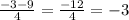 \frac{-3-9}{4} = \frac{-12}{4} = -3