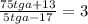 \frac{75tga+13}{5tga-17} =3