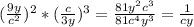 (\frac{9y}{c^2})^2*( \frac{c}{3y})^3= \frac{81y^2c^3}{81c^4y^3}= \frac{1}{cy} &#10;